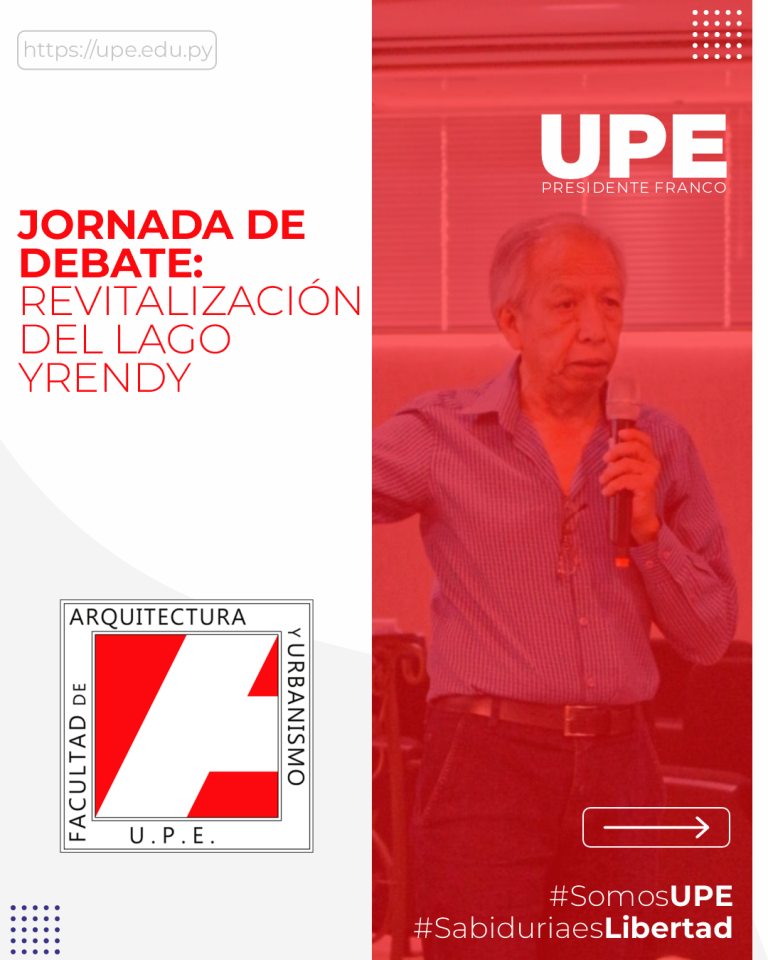 Jornada de Debate en la UPE: Facultad de Arquitectura y Urbanismo